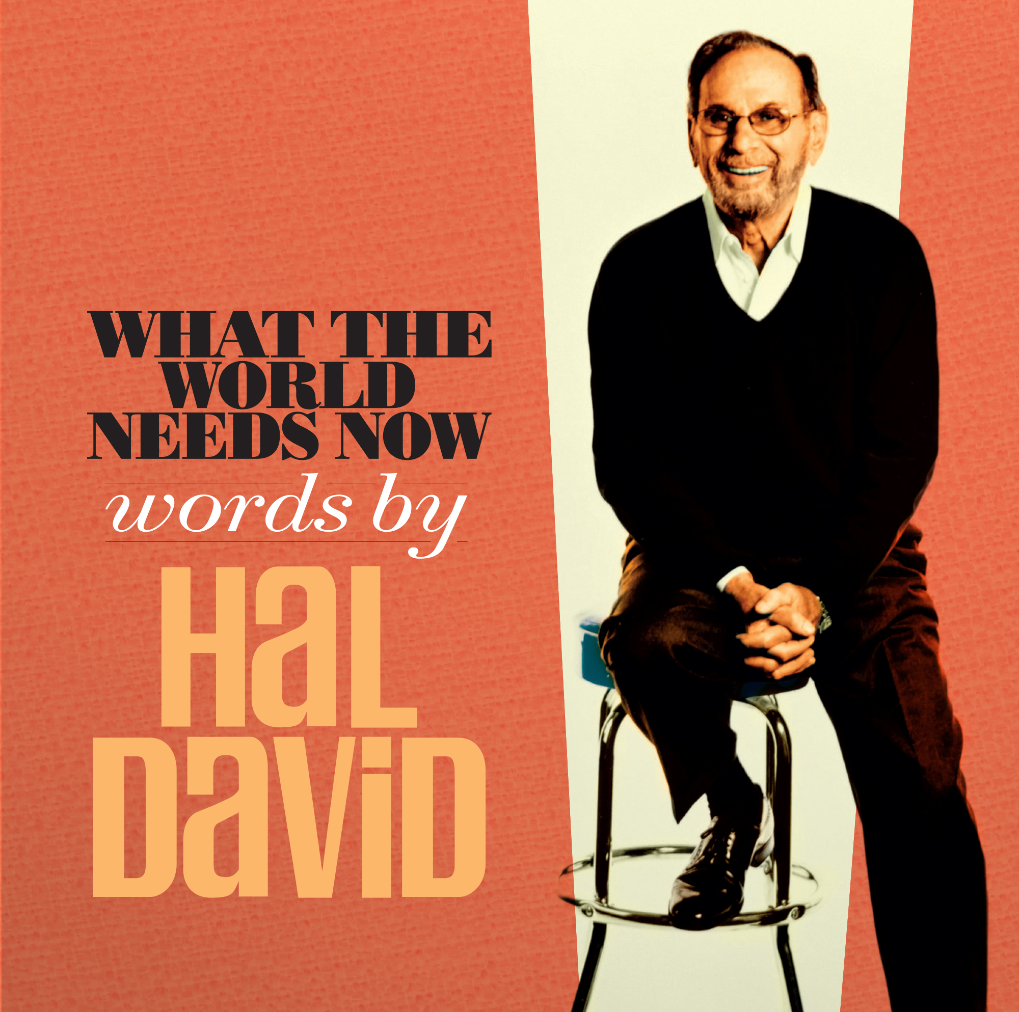 What The World Needs Now Words By Hal David WTTW